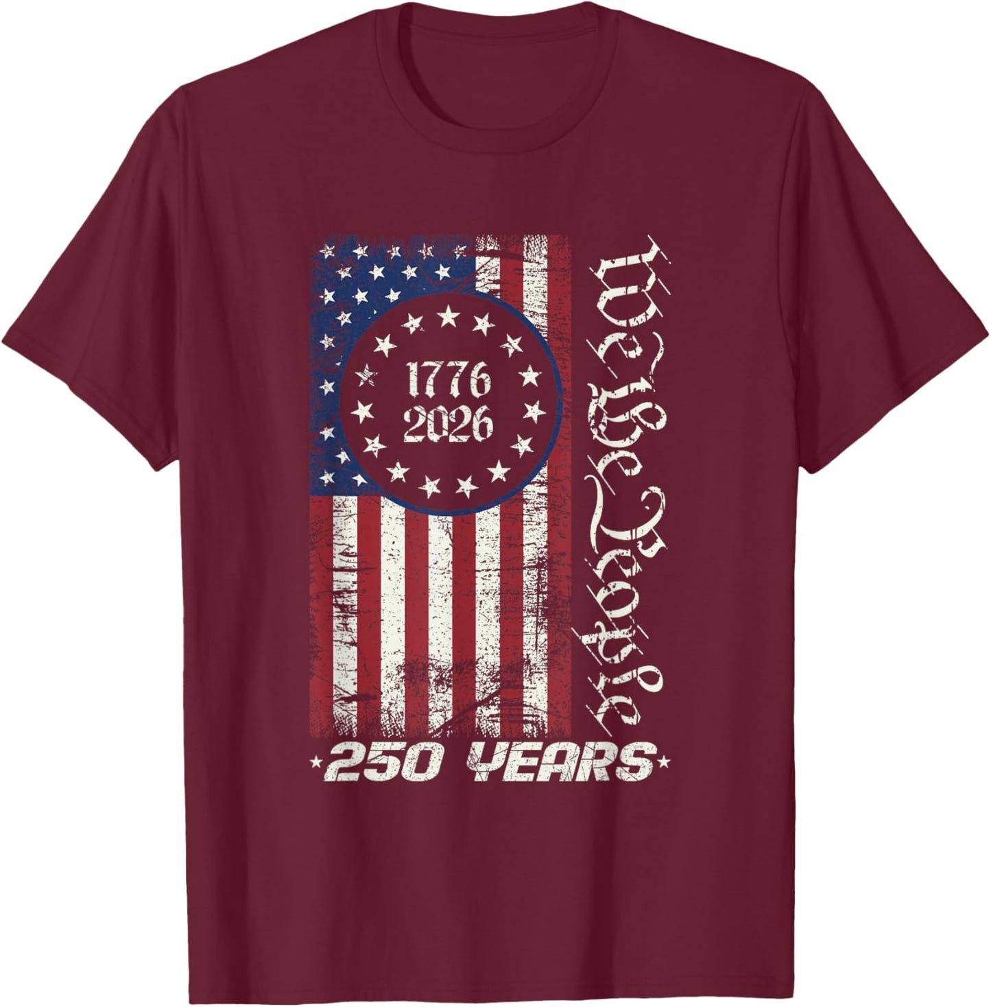 Retro American Flag 250 Years Freedom Heritage Commemoration T-Shirt - T-Shirt | Maroon