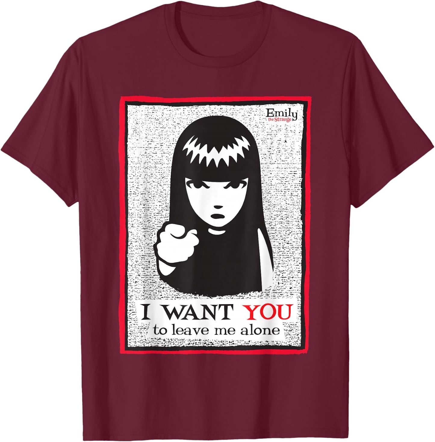 Emily The Strange I want You To Leave Me Alone T-Shirt - T-Shirt | Maroon