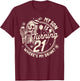 Mom 21st Birthday My Son Is Turning 21 Where's My Drink T-Shirt - T-Shirt | Maroon