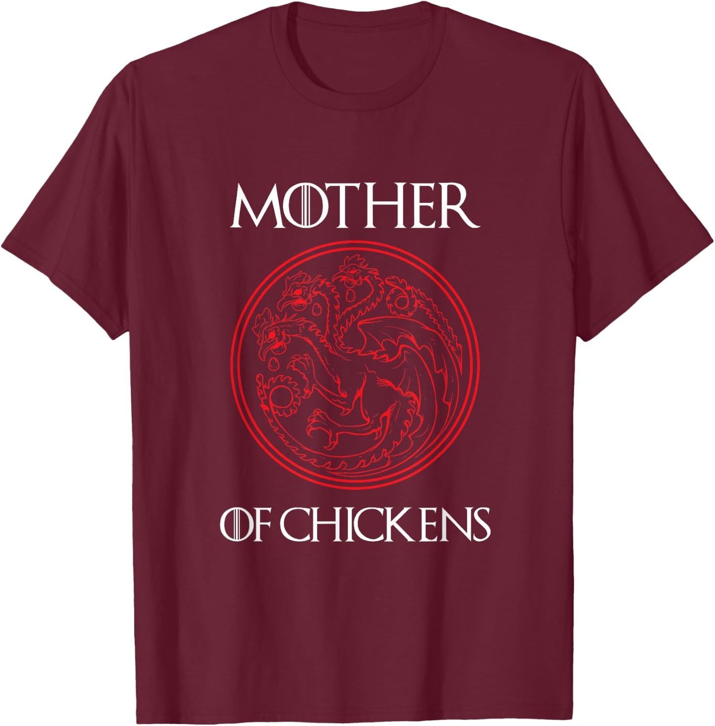 Mother of Chickens Women Gift Mom Funny Chicken Farmer Owner T-Shirt - T-Shirt | Maroon