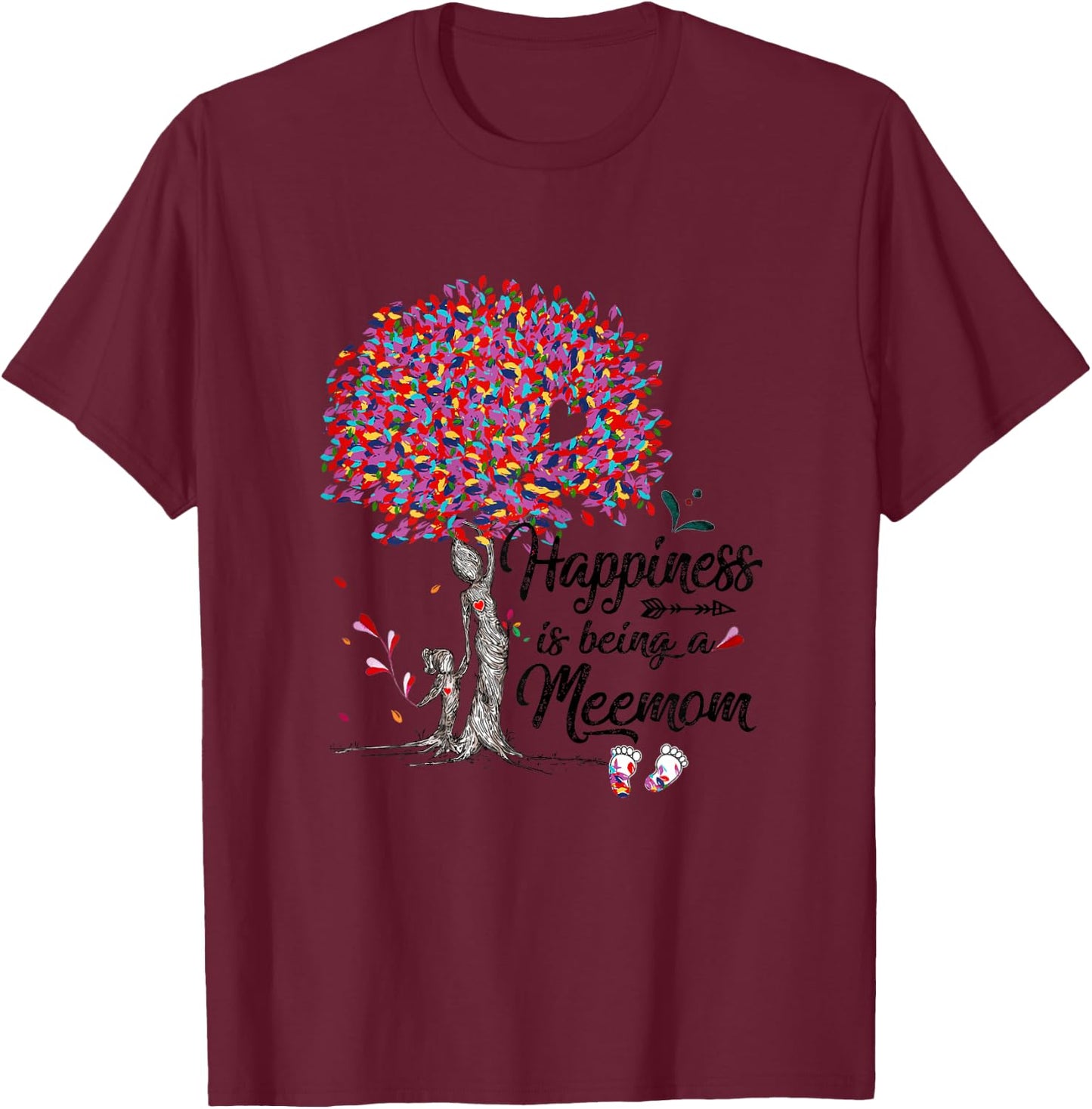 Tree - Happiness is being Meemom- Footprints-Grandmatee T-Shirt - T-Shirt | Maroon
