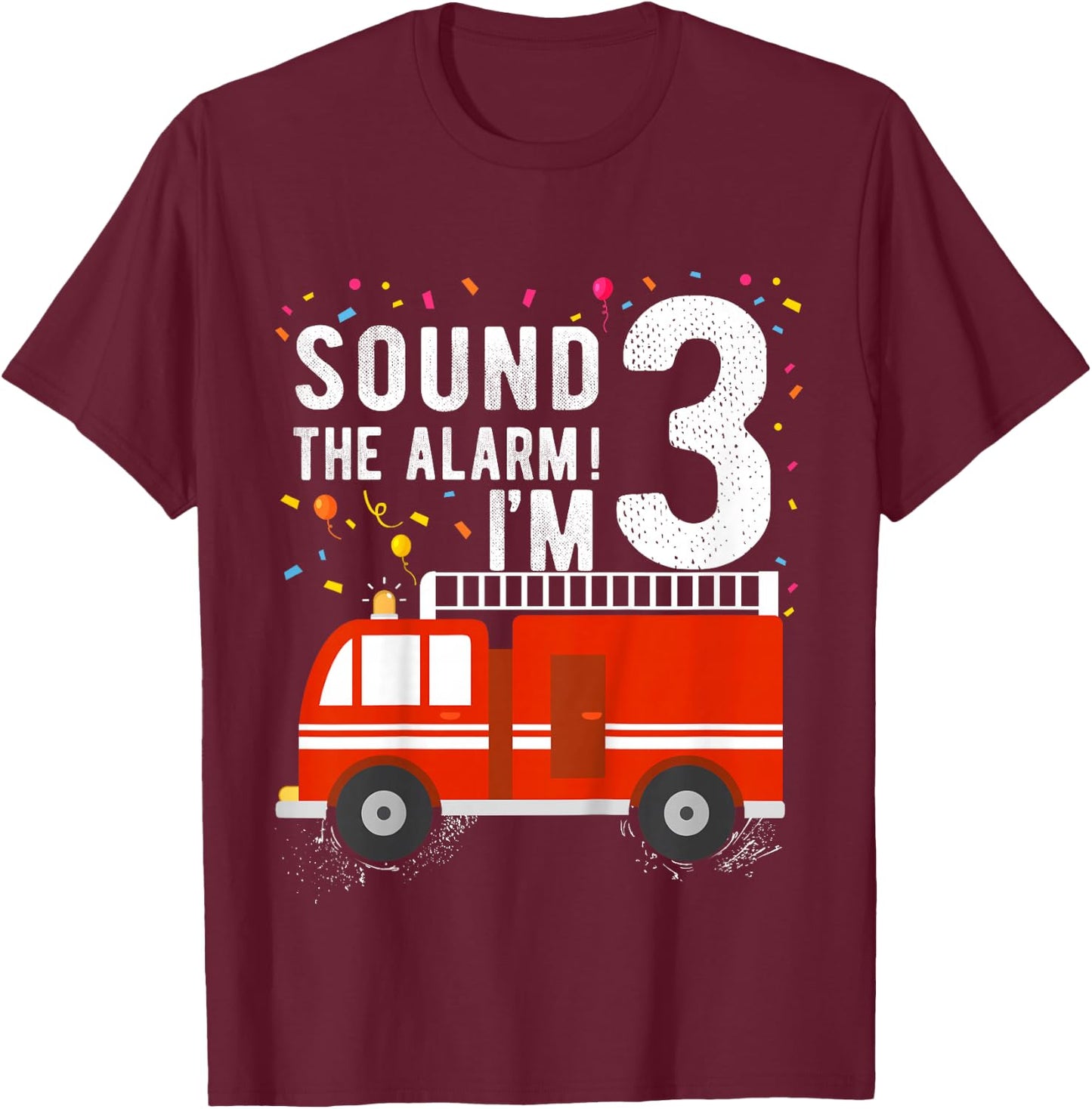 Fire Truck 3rd Birthday Boy 3 Year Old Firefighter T-Shirt - T-Shirt | Maroon