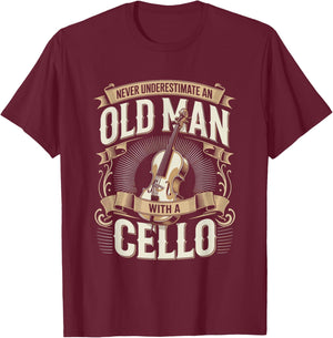 Never Underestimate an Old Man with A Cello Music T-Shirt - T-Shirt | Maroon