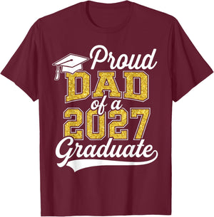 Proud Dad of A 2027 Graduate Class of 2027 Graduation T-Shirt - T-Shirt | Maroon