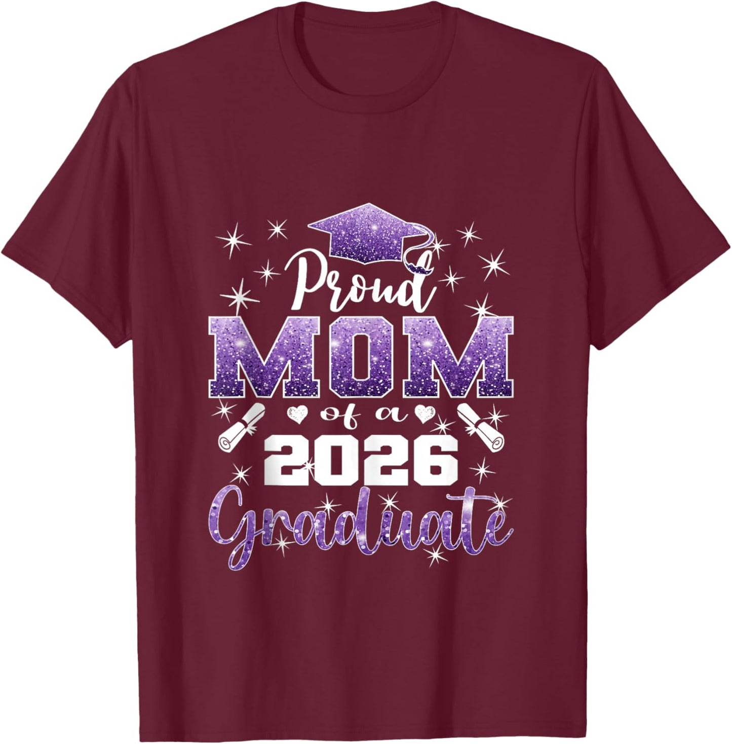 Super Proud Mom of 2026 Graduate Senior Graduation Family T-Shirt - T-Shirt | Maroon