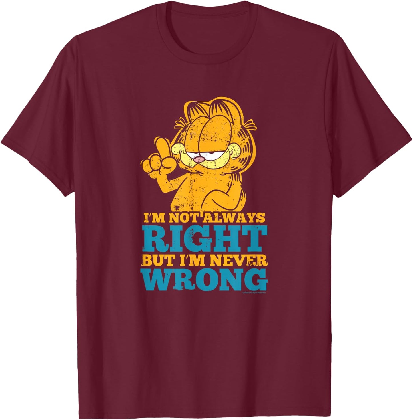 Garfield Never Wrong T-Shirt - T-Shirt | Maroon