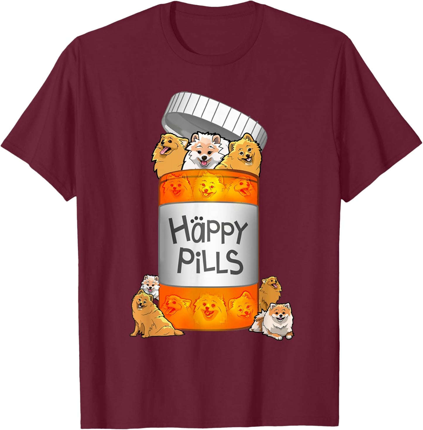 Pomeranian Happy Pills T-Shirt - T-Shirt | Maroon