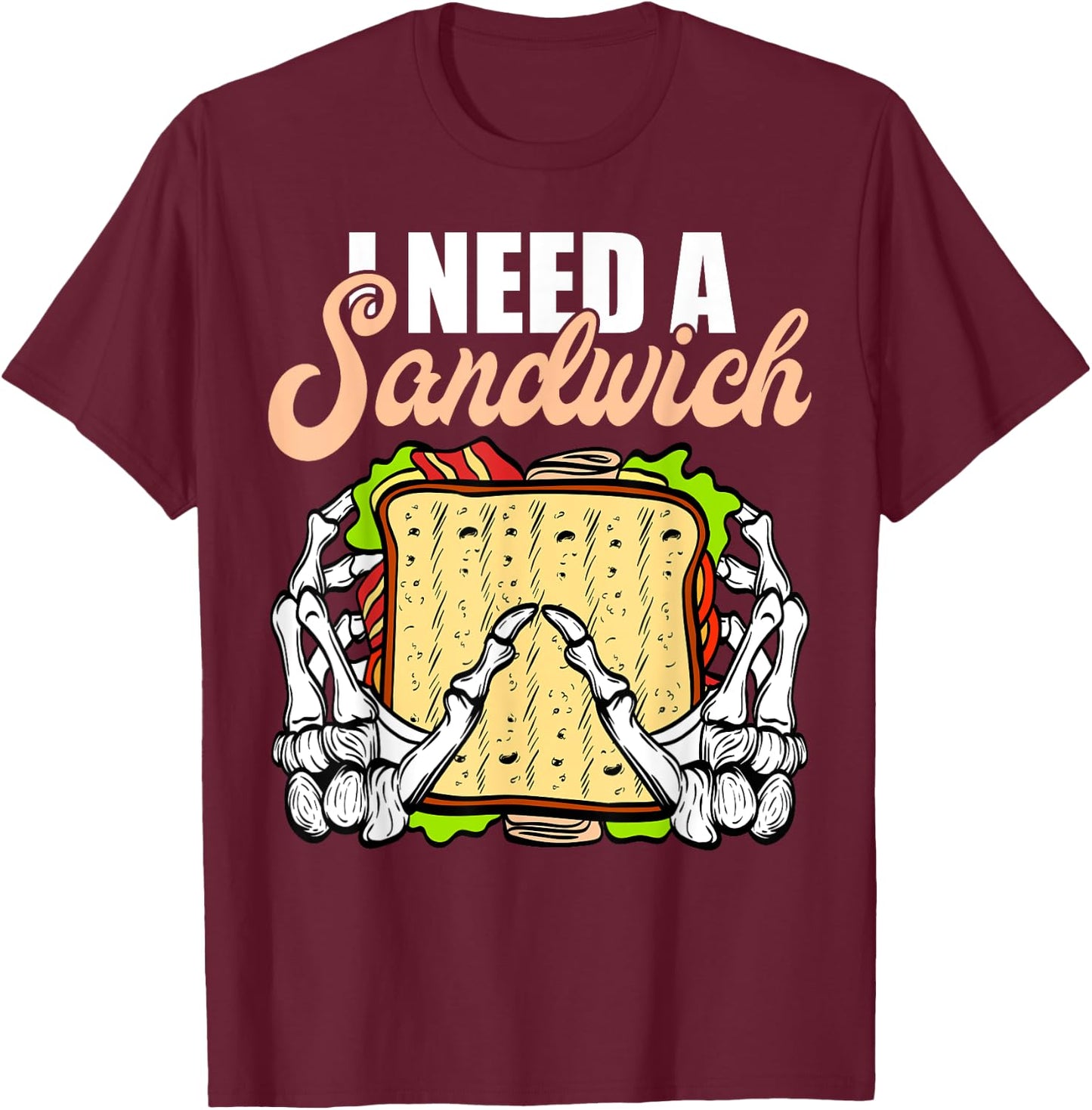 All I need is a Sandwich Halloween Costume Horror movies T-Shirt - T-Shirt | Maroon