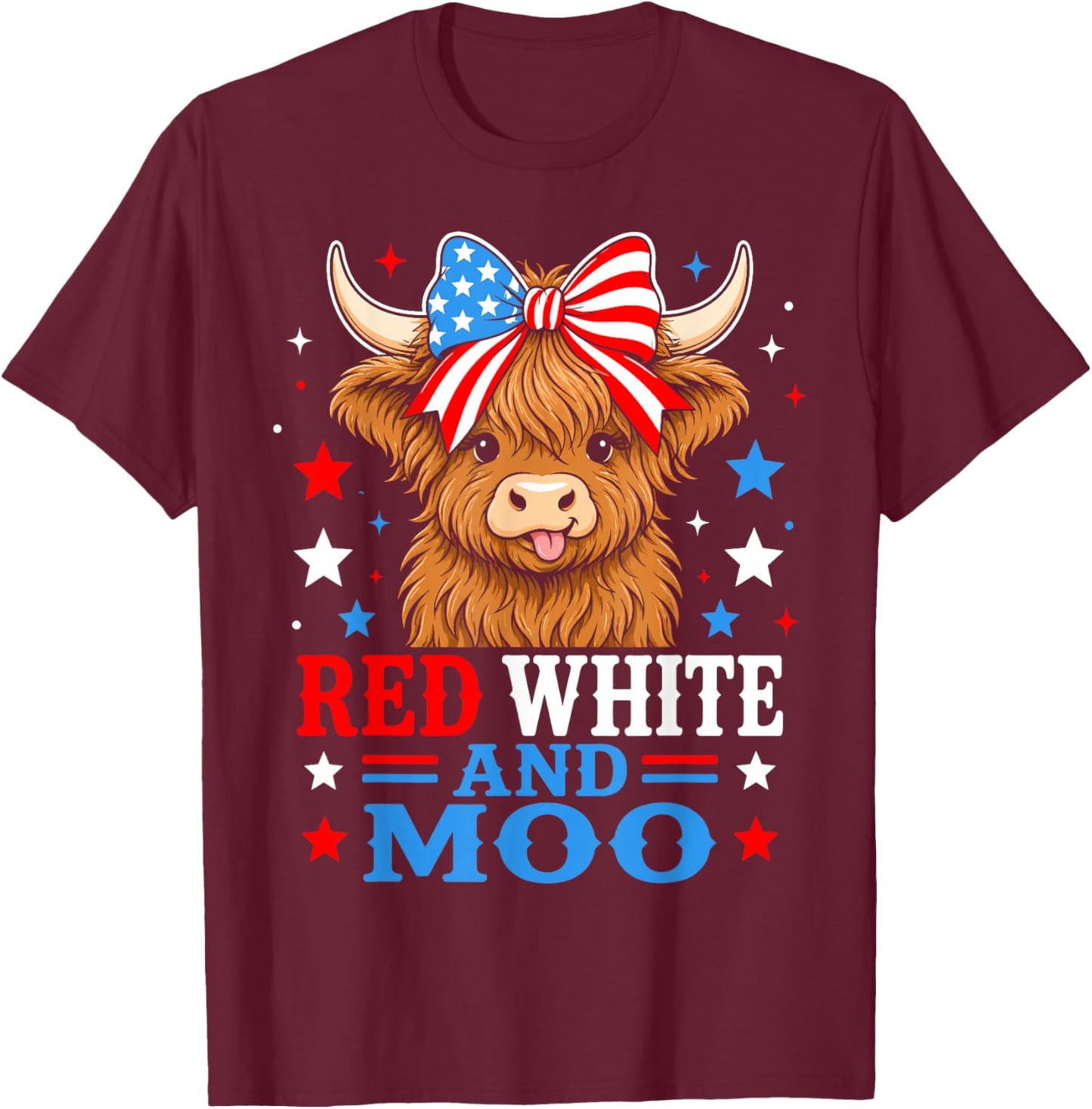 Red White and Moo Highland Patriotic Fluffy Cow 4th of July T-Shirt - T-Shirt | Maroon
