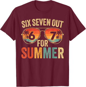 67 Out for Summer Teachers Last Day of School Six Seven Meme T-Shirt - T-Shirt | Maroon