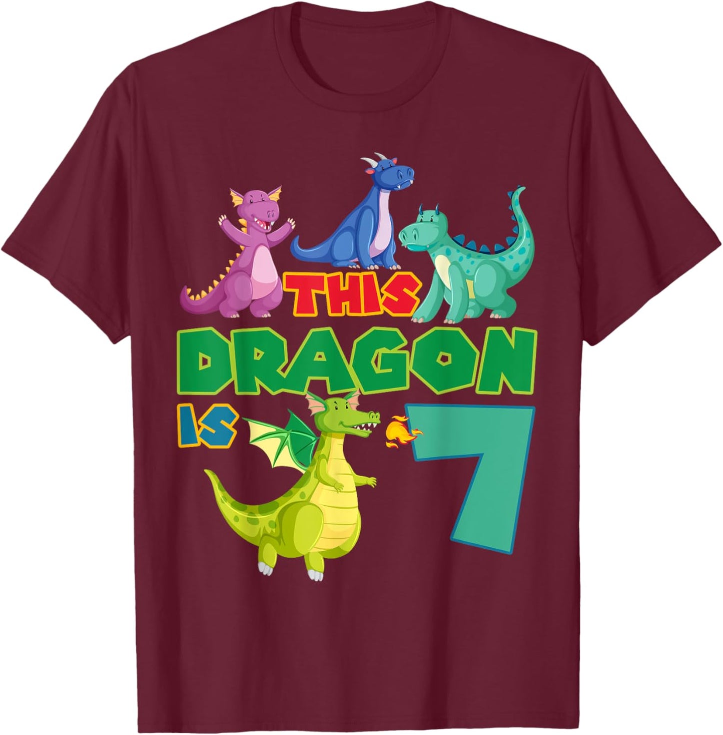 Dragon 7th Birthday Party Mythical Creature Fantasy Theme T-Shirt - T-Shirt | Maroon