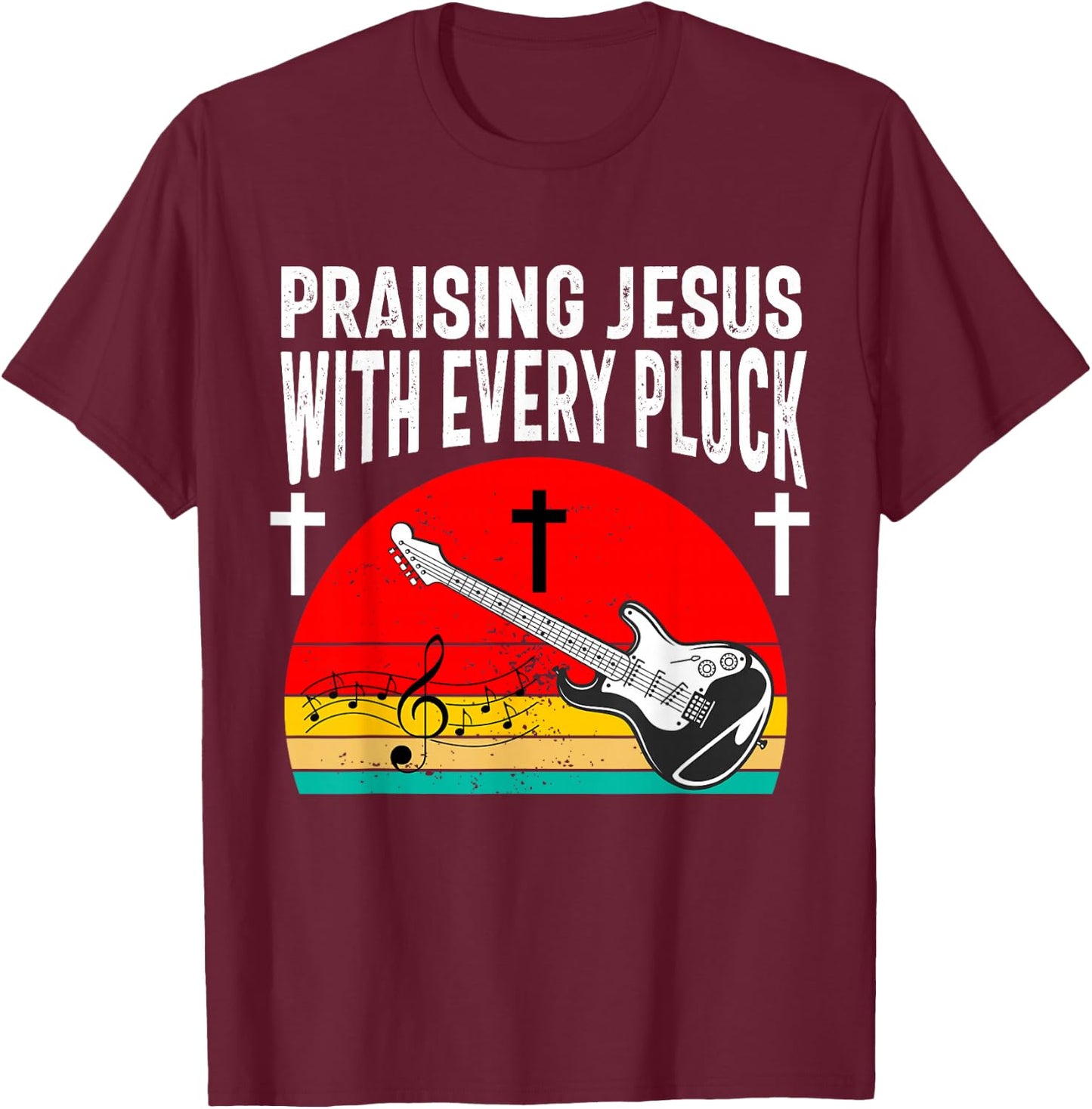Christian Bass Guitar Player Worship Jesus Bassist Music T-Shirt - T-Shirt | Maroon