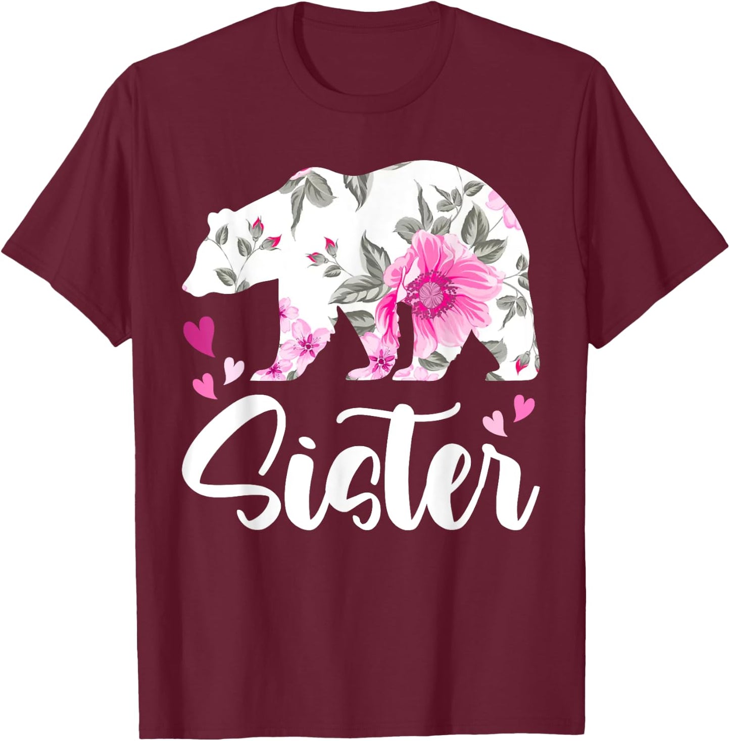 Floral Sister Bear Matching Family Bear, Sister Bear T-Shirt - T-Shirt | Maroon
