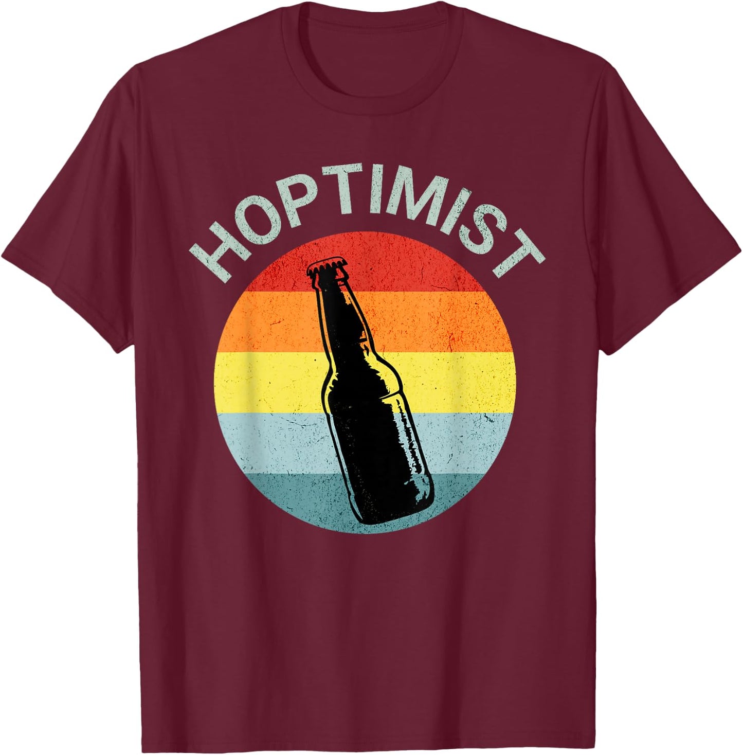 Hoptimist Home Brew Craft Beer Shirts Women Vintage T-Shirt - T-Shirt | Maroon