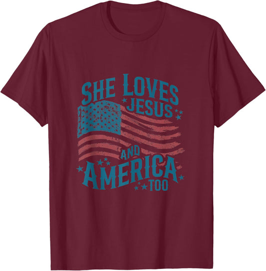 She Loves Jesus and America Too USA Flag 4th of July T-Shirt - T-Shirt | Maroon