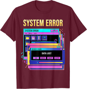 System Error Retro Computer Window 90s Graphic Design T-Shirt - T-Shirt | Maroon