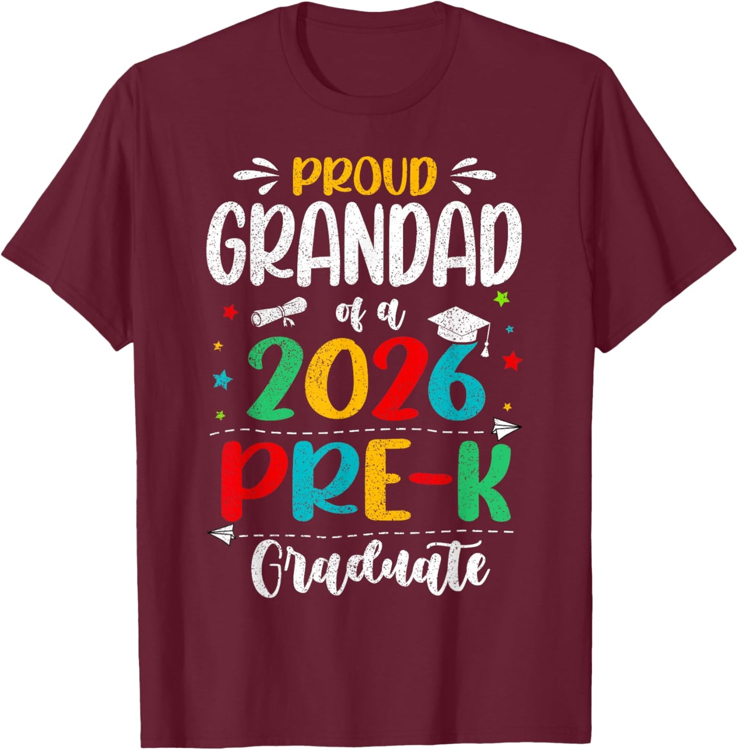 Proud Grandad of A 2026 Pre K Graduate Boy Girl Kids T-Shirt - T-Shirt | Maroon