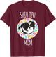 Shih Tzu Puppy - Shih Tzu Mom Mama T-Shirt - T-Shirt | Maroon