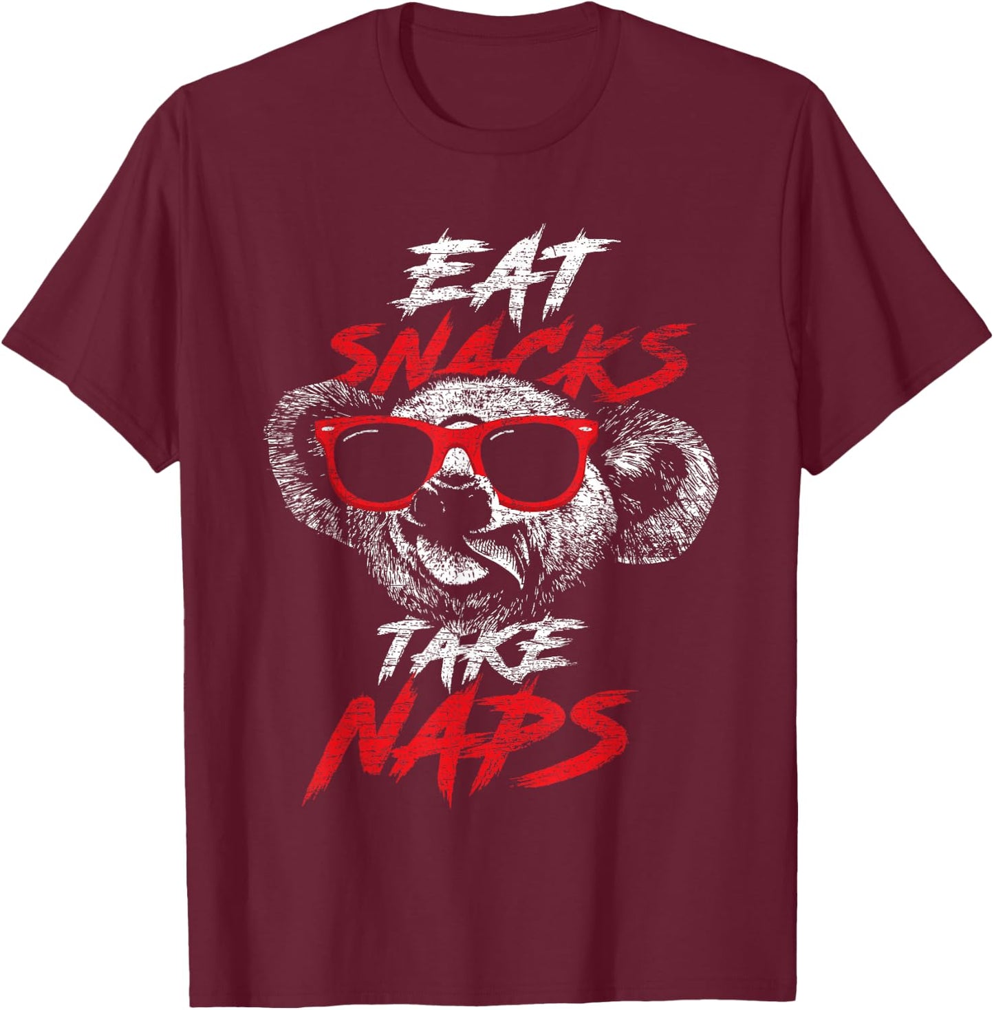 Koala Bear Shirt Eat Snacks Take Naps T-Shirt - T-Shirt | Maroon