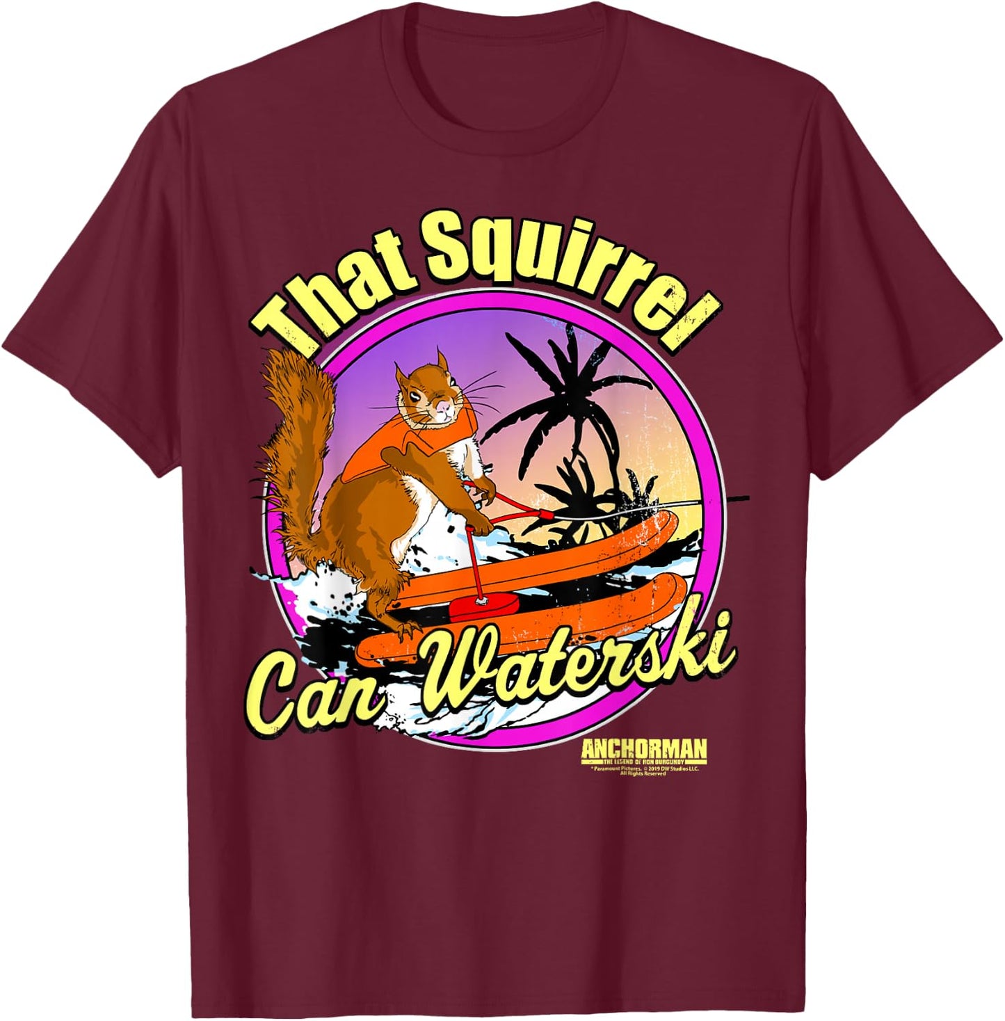 Anchorman That Squirrel Can Waterski Purple Circle T-Shirt - T-Shirt | Maroon