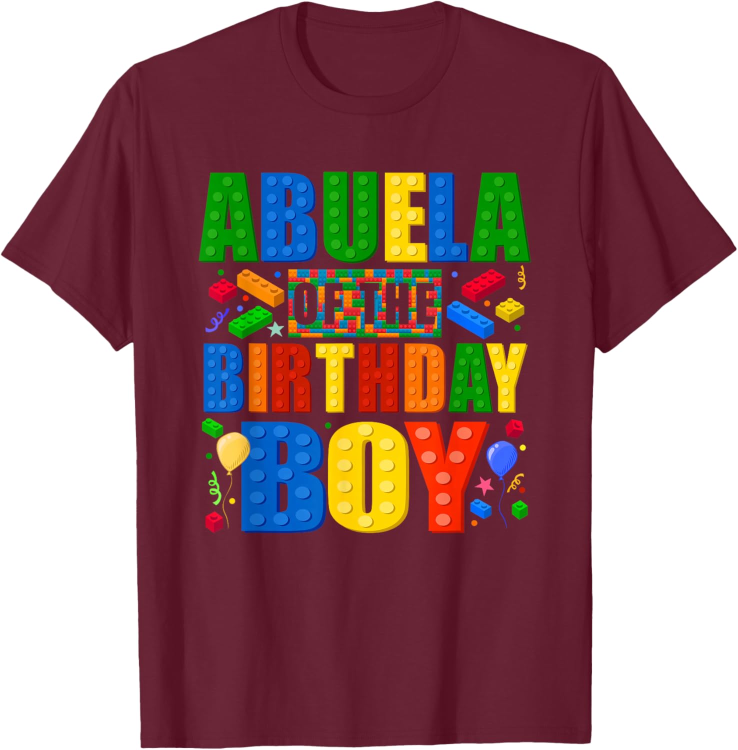 Abuela of The Birthday Boy Building Block Birthday Party T-Shirt - T-Shirt | Maroon