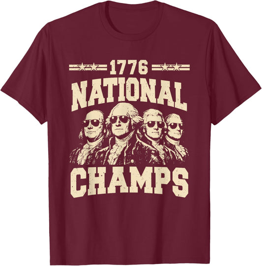 1776 National Champs Patriotic Funny 250 Years 4th of July T-Shirt - T-Shirt | Maroon