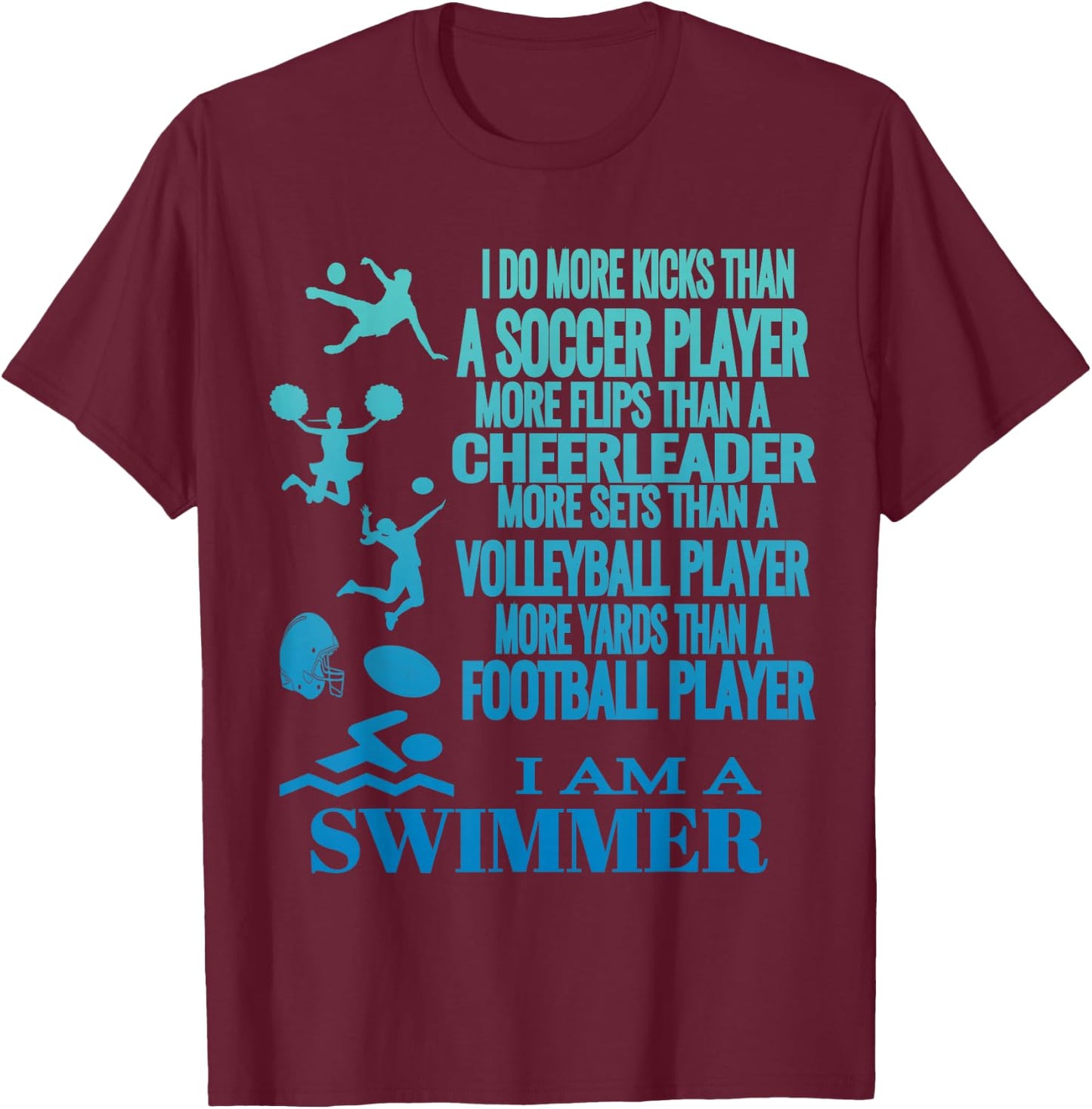 I Am A Swimmer T Shirt Funny Swim Swimming Cool Practice T-Shirt - T-Shirt | Maroon