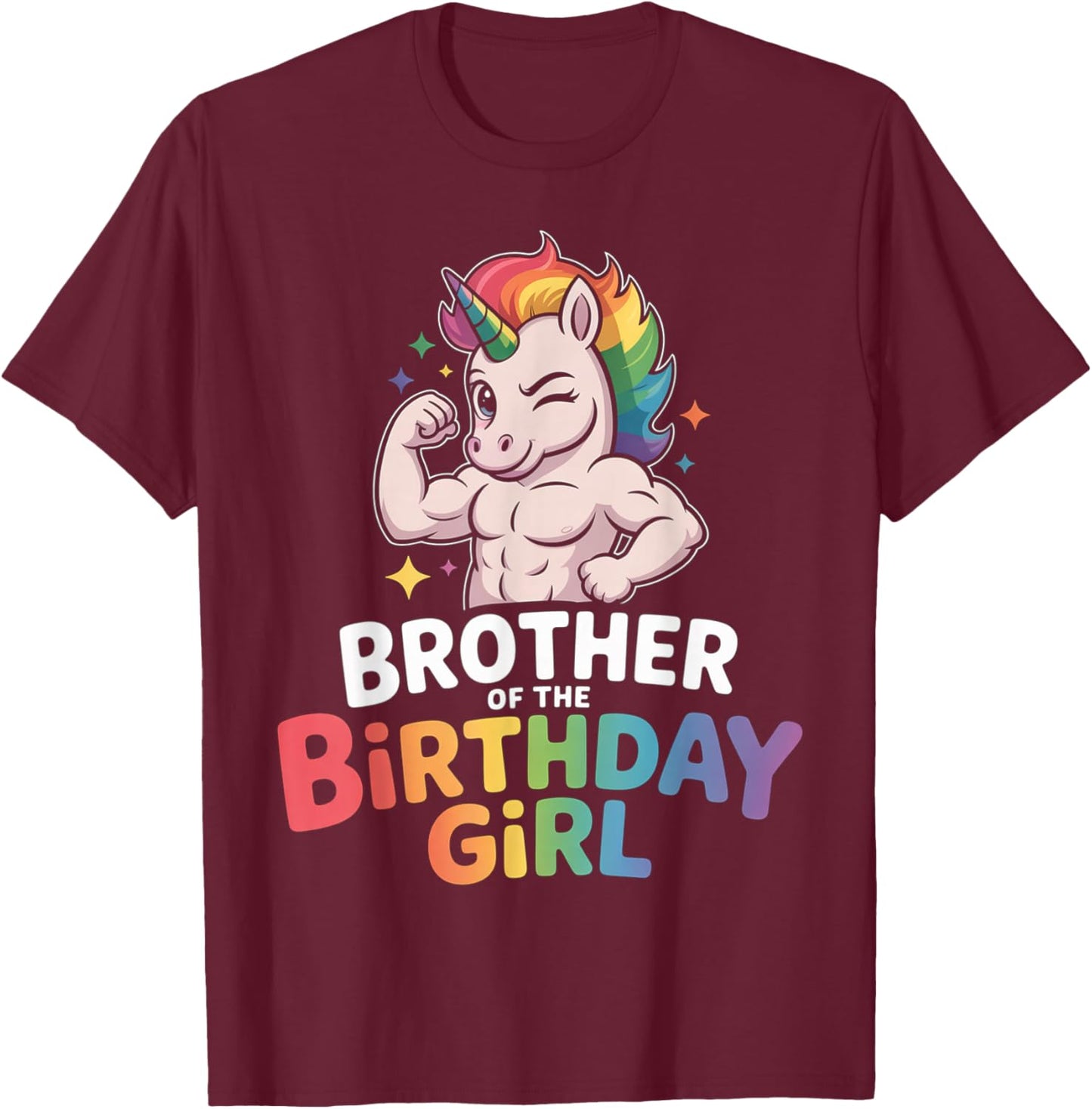 Brother of Birthday Girl Unicorn Boys Son Grandkid Nephew T-Shirt - T-Shirt | Maroon