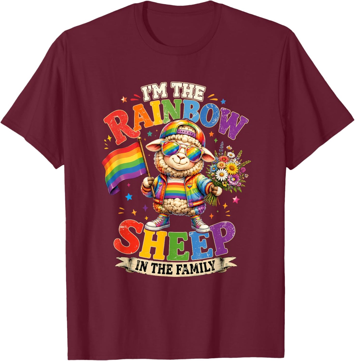 I'm The Rainbow Sheep of The Family LGBT Gay Pride T-Shirt - T-Shirt | Maroon