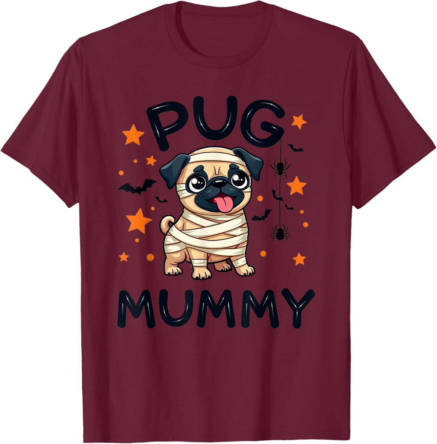 Pug Mummy Halloween Dog Lovers Costume Men Women Kids T-Shirt - T-Shirt | Maroon