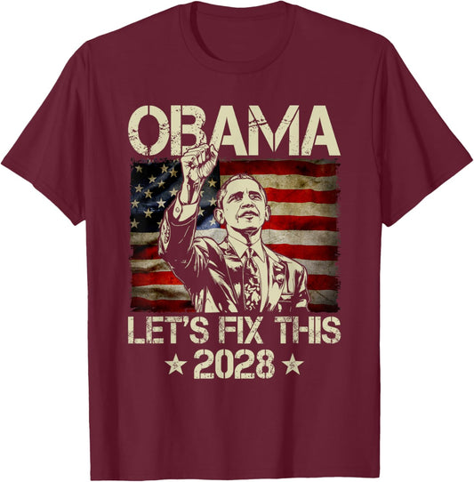 Obama 2028 Let's Fix This Obama 48th President USA Flag T-Shirt - T-Shirt | Maroon