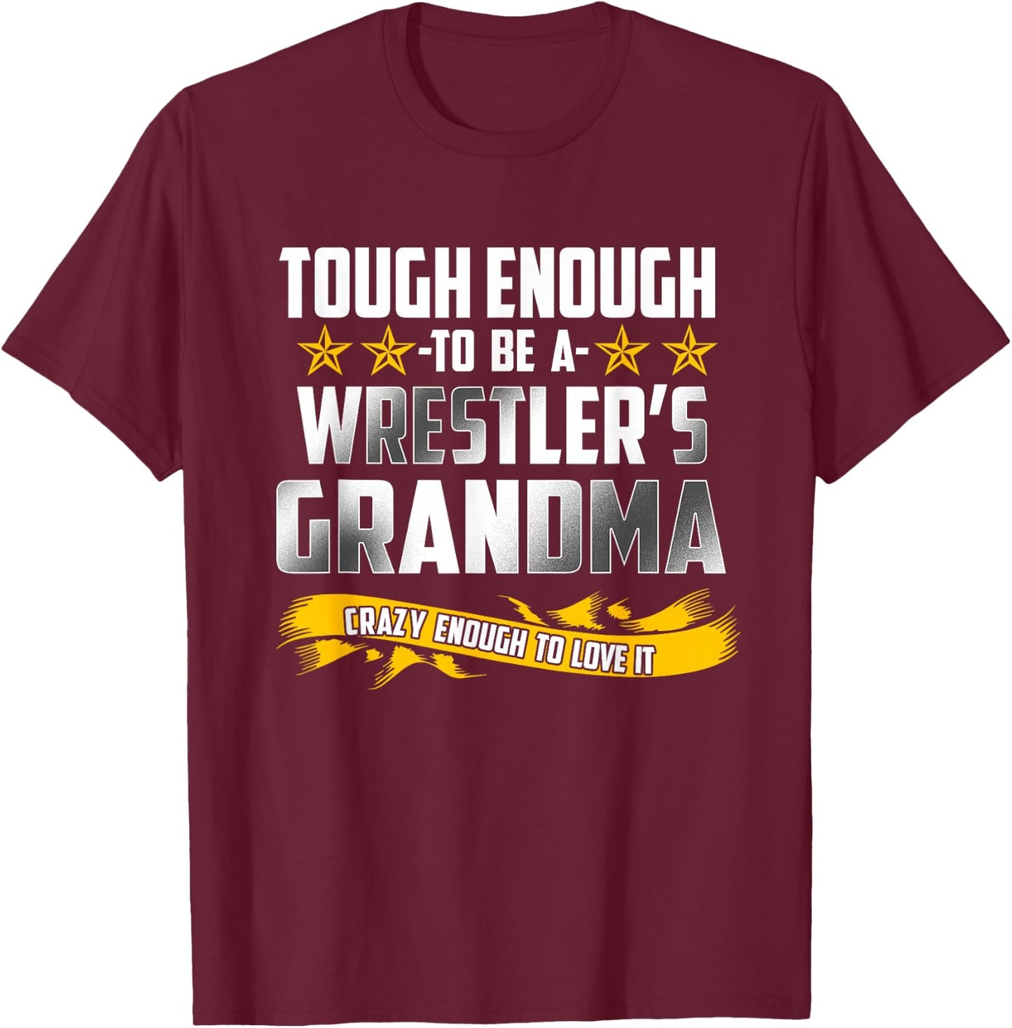 Wrestling Grandma Funny Wrestler T Shirt Gift T-Shirt - T-Shirt | Maroon