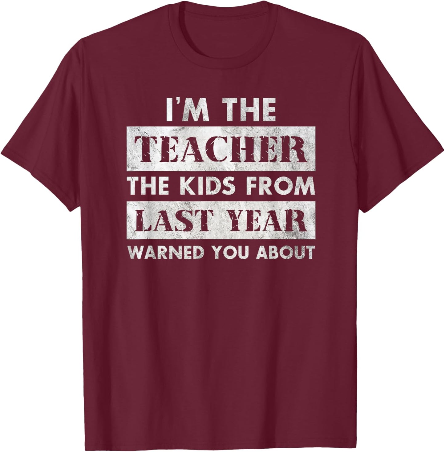 Funny Sarcastic Teacher Shirts Warning Back To School Gift T-Shirt - T-Shirt | Maroon