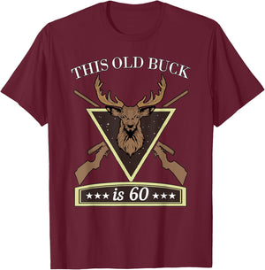 Hunter Birthday Gift Men - This Old Buck 60 Years Old Shirt T-Shirt - T-Shirt | Maroon
