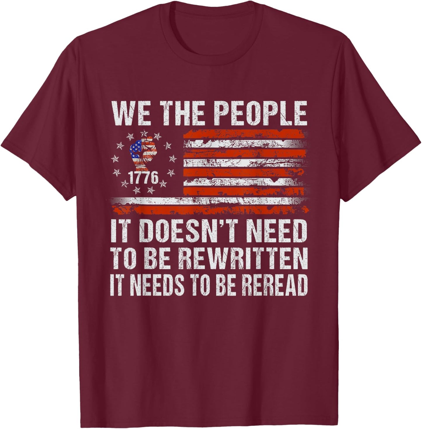 We The People American Flag Patriotic 1776 USA Retro Gifts T-Shirt - T-Shirt | Maroon