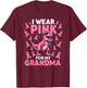 I Wear Pink For My Grandma Pink Ribbon T-Rex Breast Cancer T-Shirt - T-Shirt | Maroon