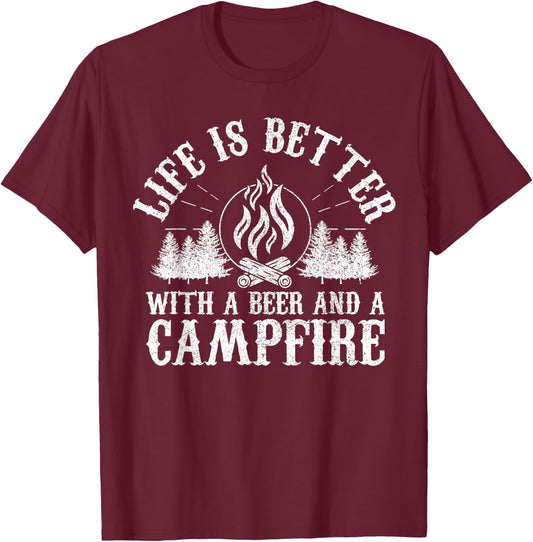 Life Is Better With A Beer And A Campfire - Camping Gift T-Shirt - T-Shirt | Maroon