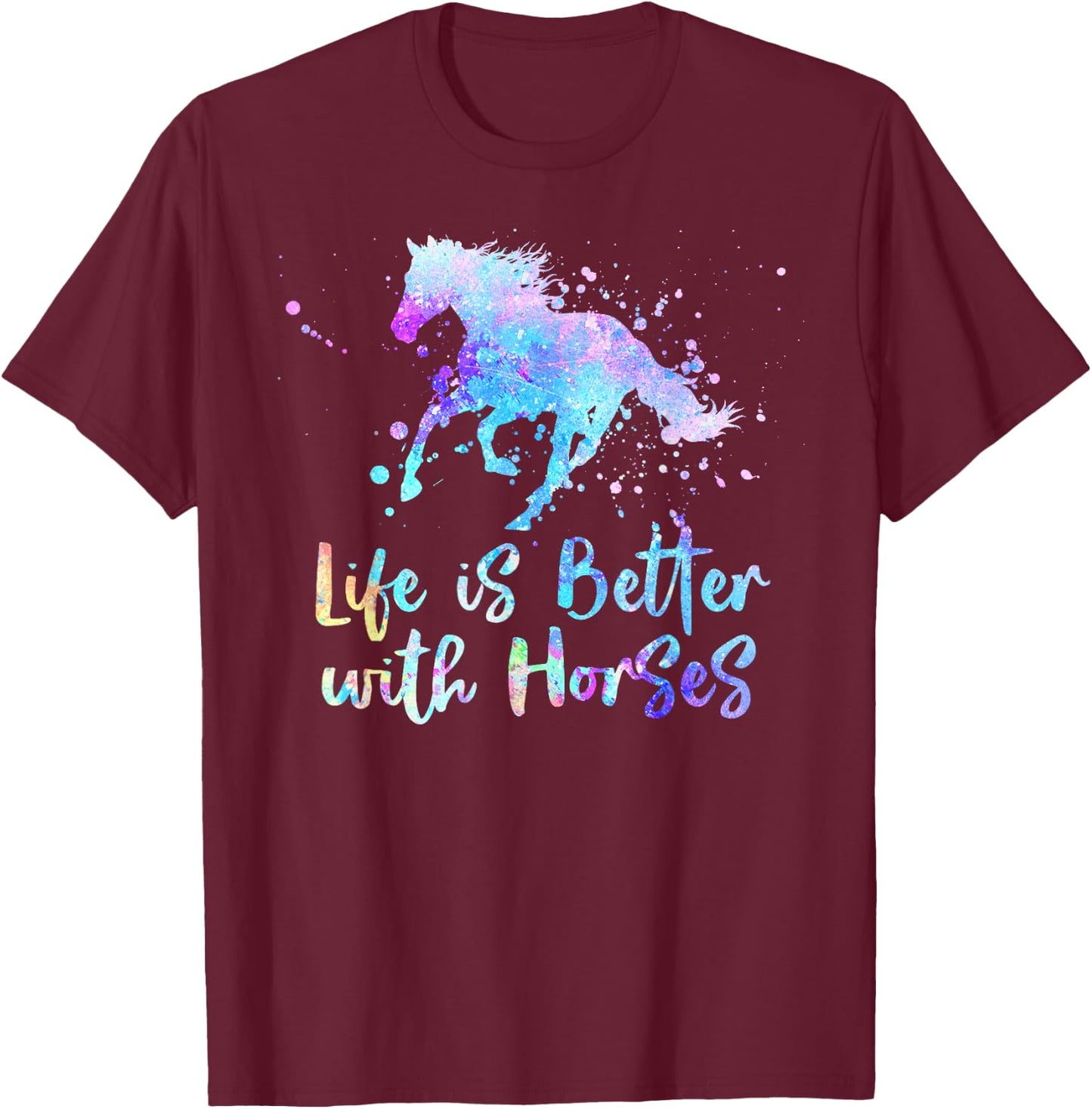 LIFE IS BETTER WITH HORSES Equestrian Rider Teen Tween Girls T-Shirt - T-Shirt | Maroon