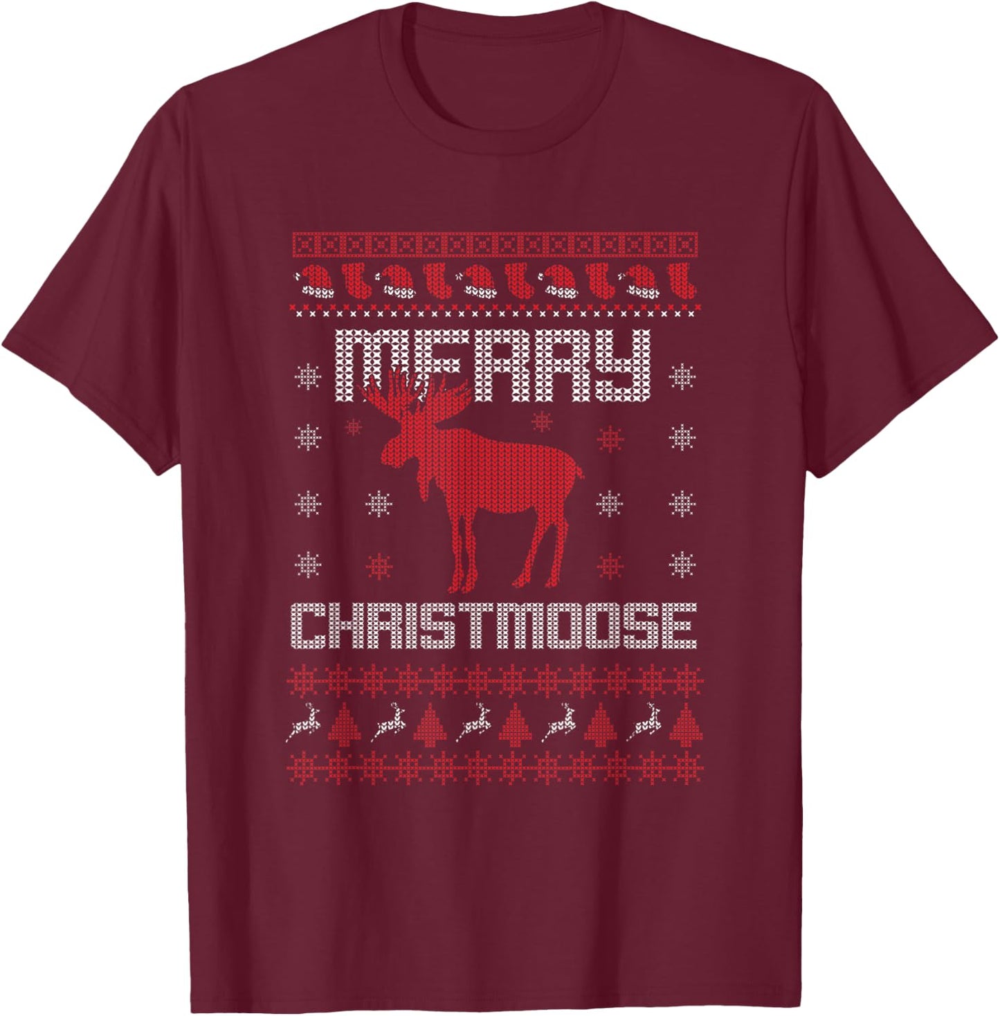 Merry Christmoose Alaska Christmas Moose Lover Gift Costume T-Shirt - T-Shirt | Maroon