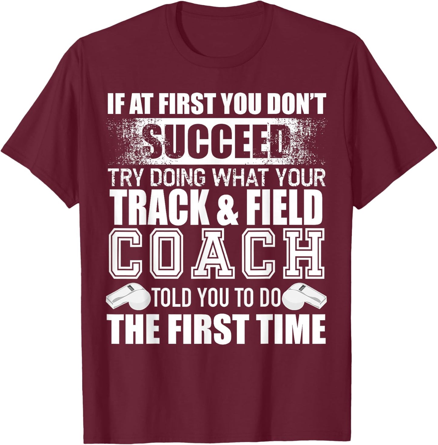 Funny Track & Field Coach Thank You Gift Coaches T-Shirt - T-Shirt | Maroon