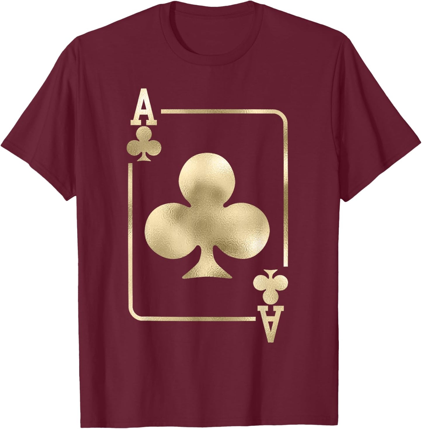 Ace of Clubs Playing Card Halloween Costume Glam T-Shirt - T-Shirt | Maroon