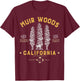 Muir Woods National Monument T Shirt California Redwood Park T-Shirt - T-Shirt | Maroon