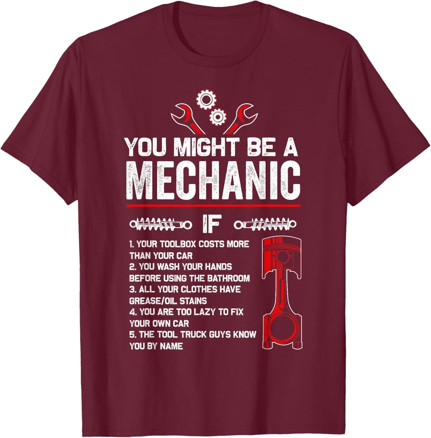 You Might Be A Mechanic If Funny Mechanic Gifts T-Shirt - T-Shirt | Maroon