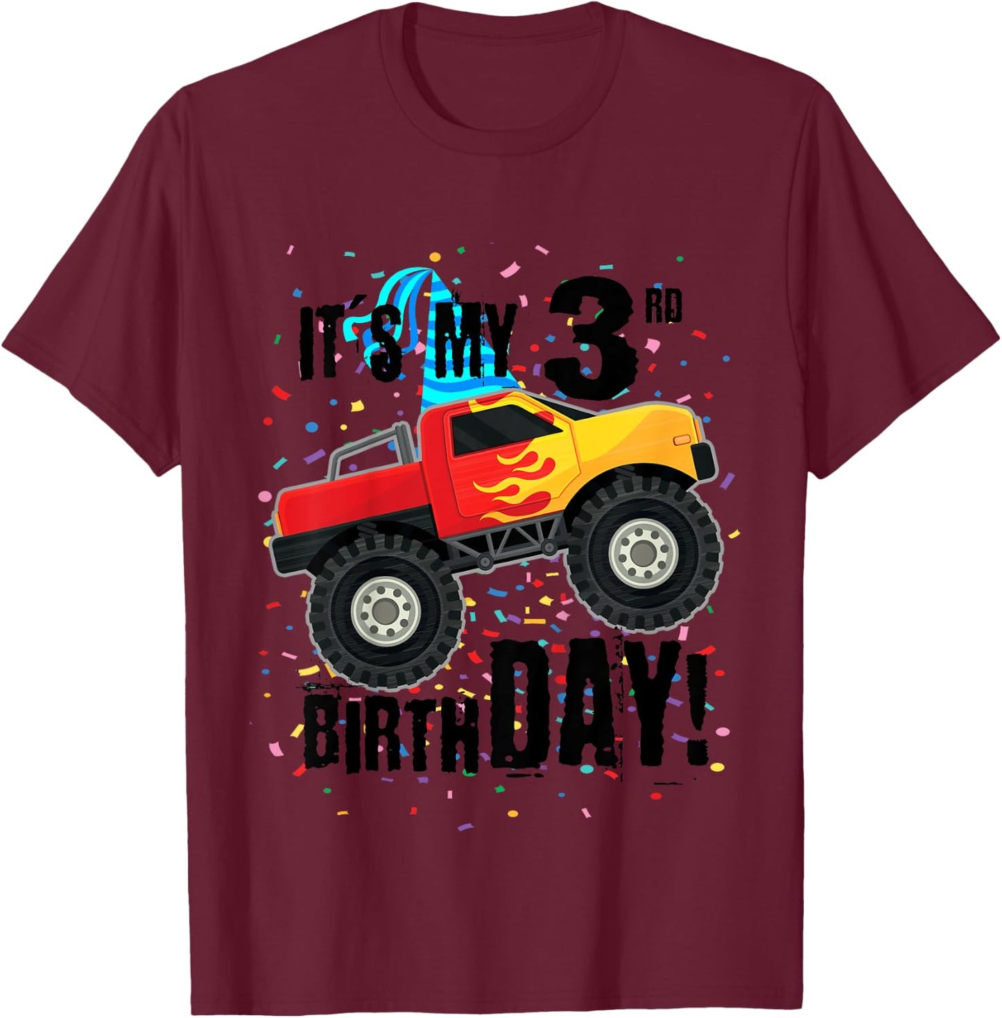It's My 3rd Birthday! 3 year old monster truck shirt T-Shirt - T-Shirt | Maroon