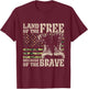 Land of the Free Because of the Brave American Flag Women Kids Men T-Shirt - T-Shirt | Maroon