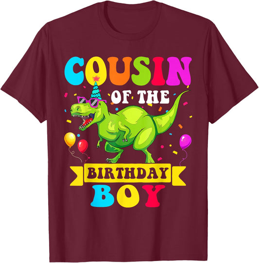 Cousin of the Birthday Boy Dinosaur Raptor Funny T-Shirt - T-Shirt | Maroon