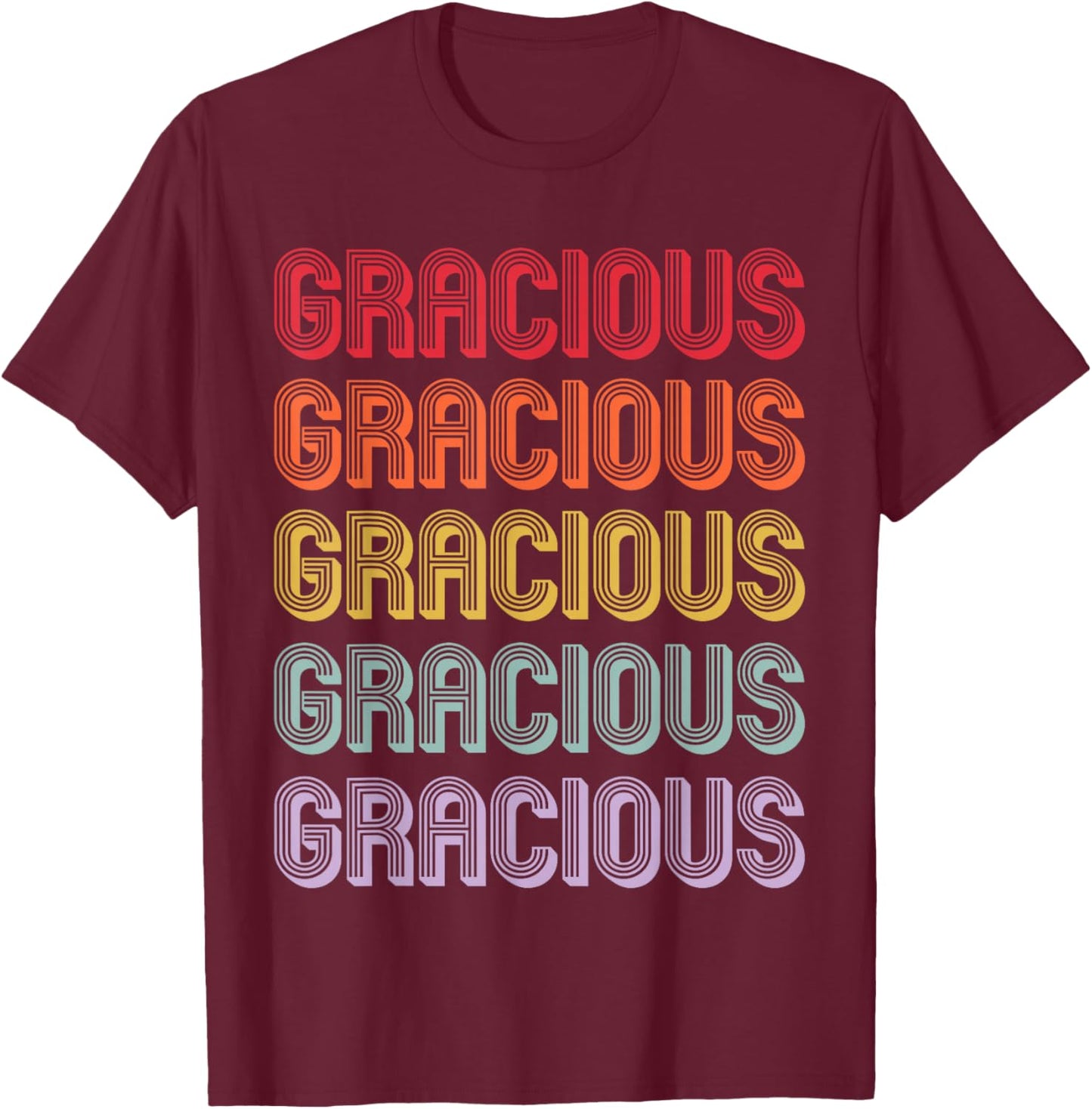 Gracious T-Shirt - T-Shirt | Maroon