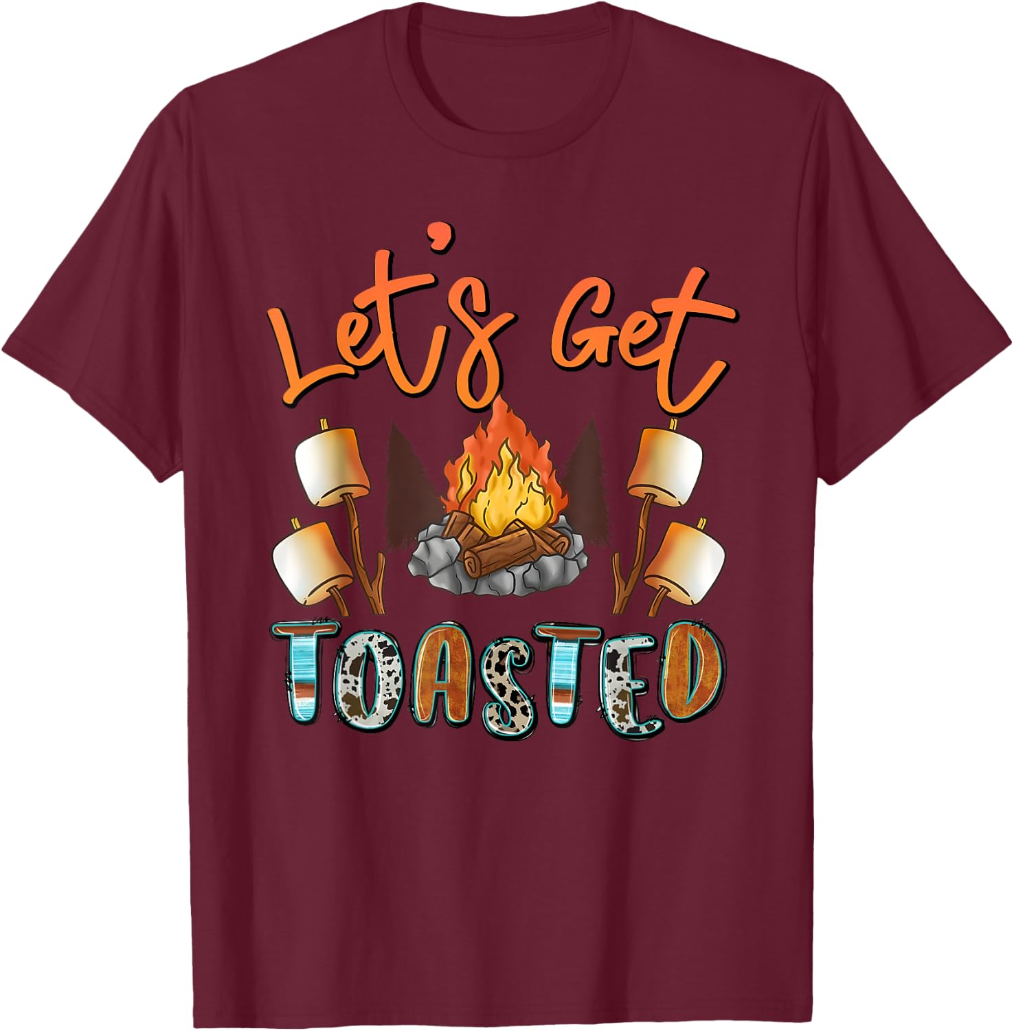 Let's Get Toasted Camping Funny Campfire T-Shirt - T-Shirt | Maroon