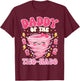 Daddy of The Two-nado 2nd Birthday Girl Tornado Theme Bday T-Shirt - T-Shirt | Maroon
