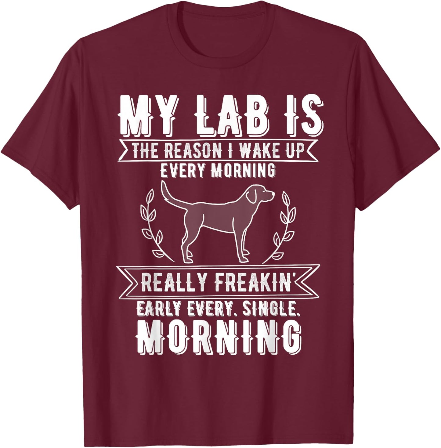 2025 Funny Lab Dog Meme T-Shirt - T-Shirt | Maroon